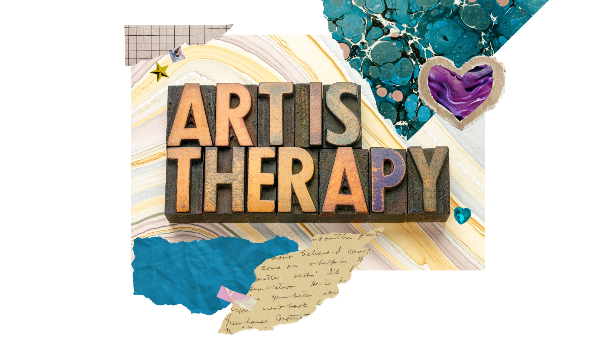 Colorful collage with the words Artis Therapy in wooden letter blocks, surrounded by textured paper, marbled paper, a purple heart, and small decorative hearts on a background of pastels and handwritten notes.