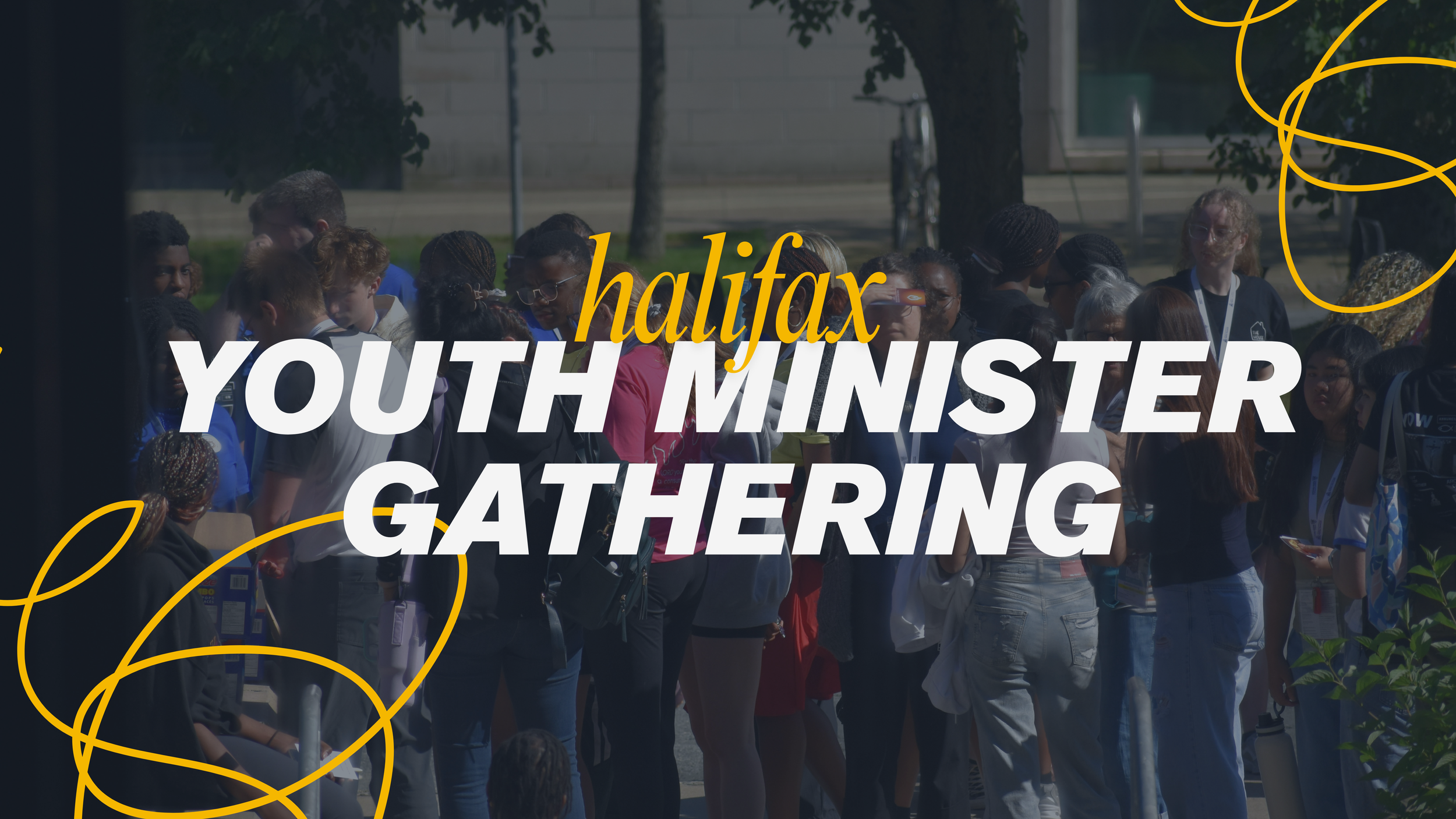 Halifax Youth Minister Gathering