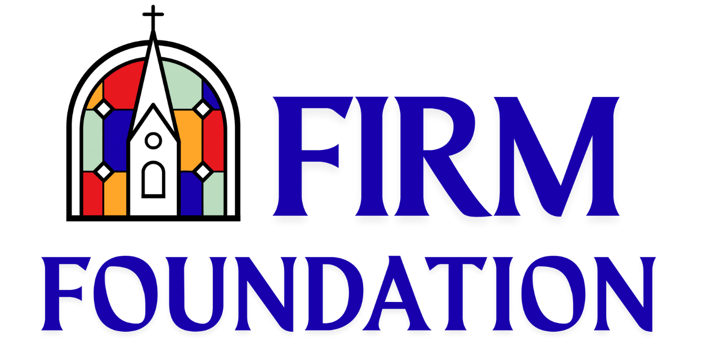 Logo of the FIRM Foundation featuring a stylized stained glass window with a church steeple, and the words "FIRM FOUNDATION" in bold blue letters.