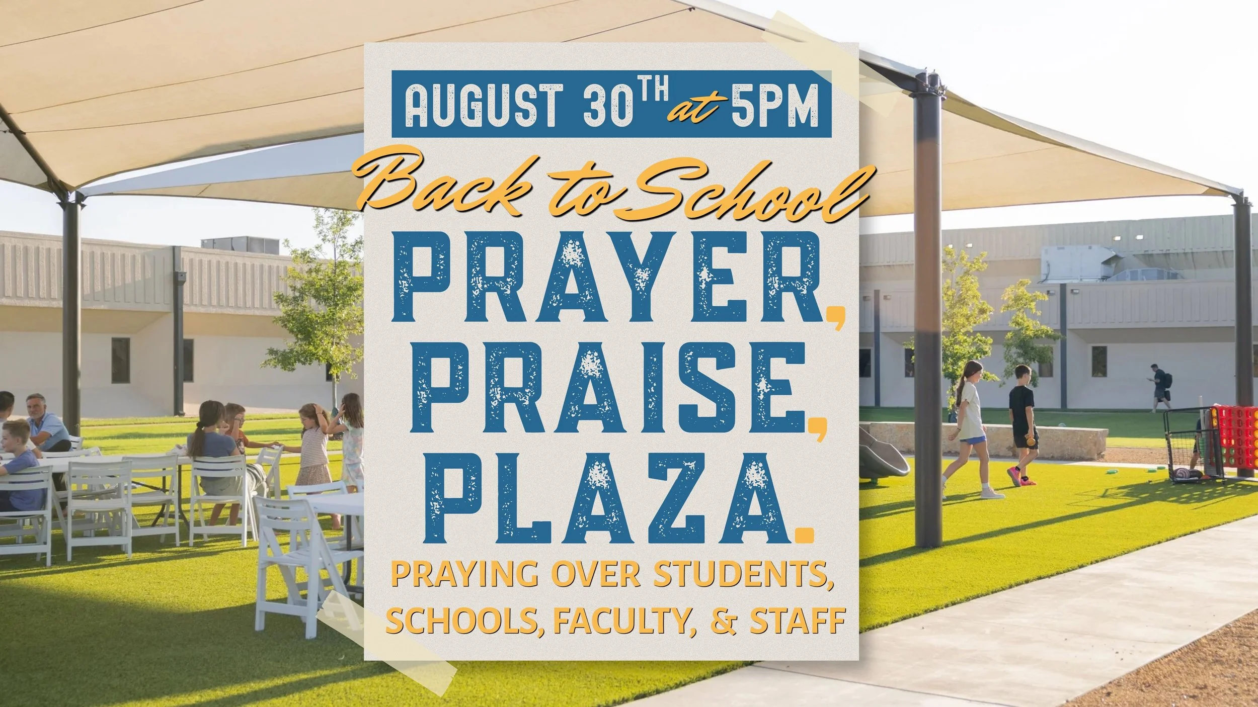 back to school: prayer, praise, plaza
