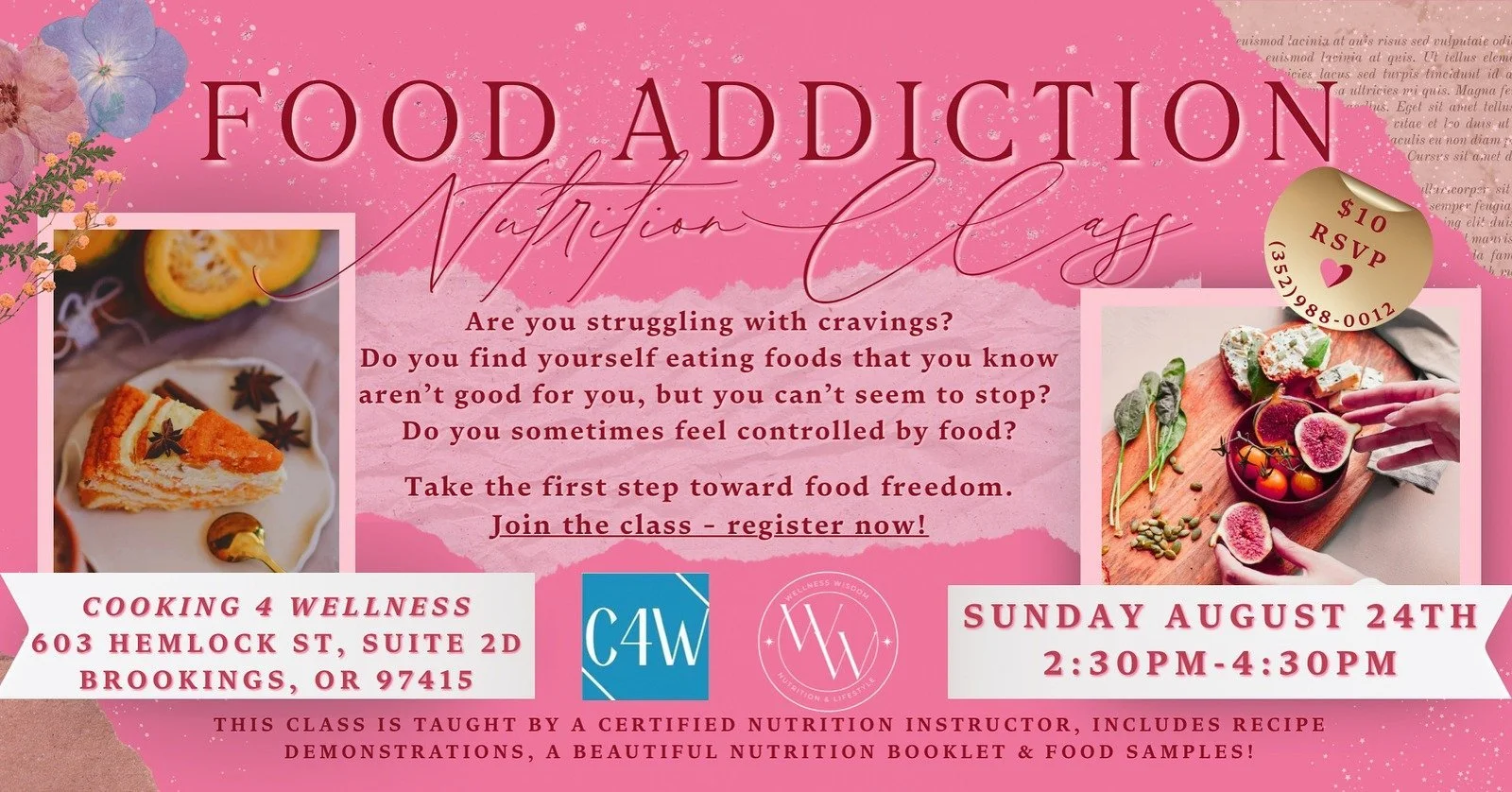Pink promotional flyer for a Food Addiction Nutrition Class featuring images of cake and fresh fruit, with event details and RSVP information