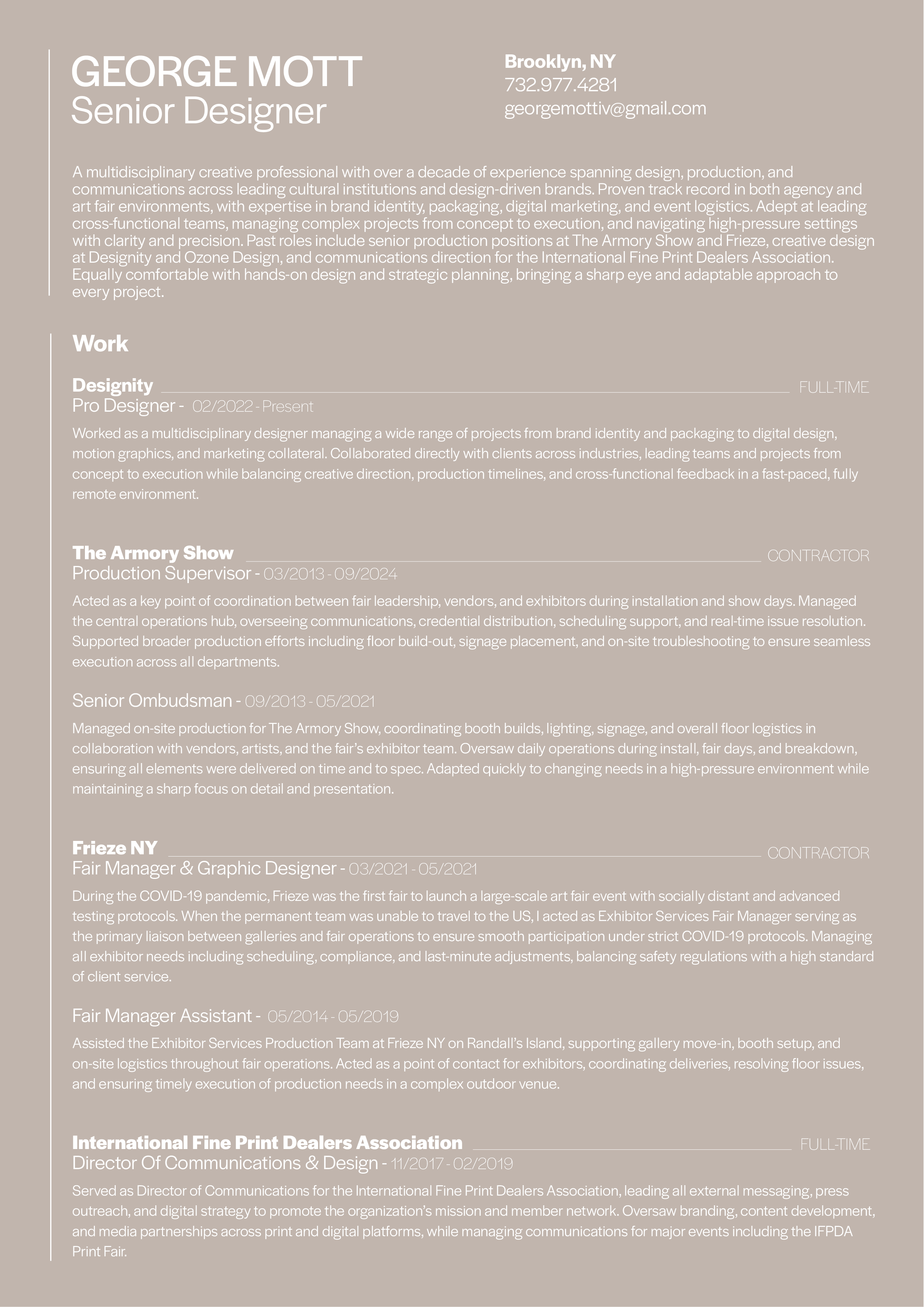 A resume belongs to George Mott, a senior designer based in Brooklyn, NY. The resume includes his contact information, a summary of his experience in design, and details about his work history, including roles at The Armory Show, Frieze NY, and the I
