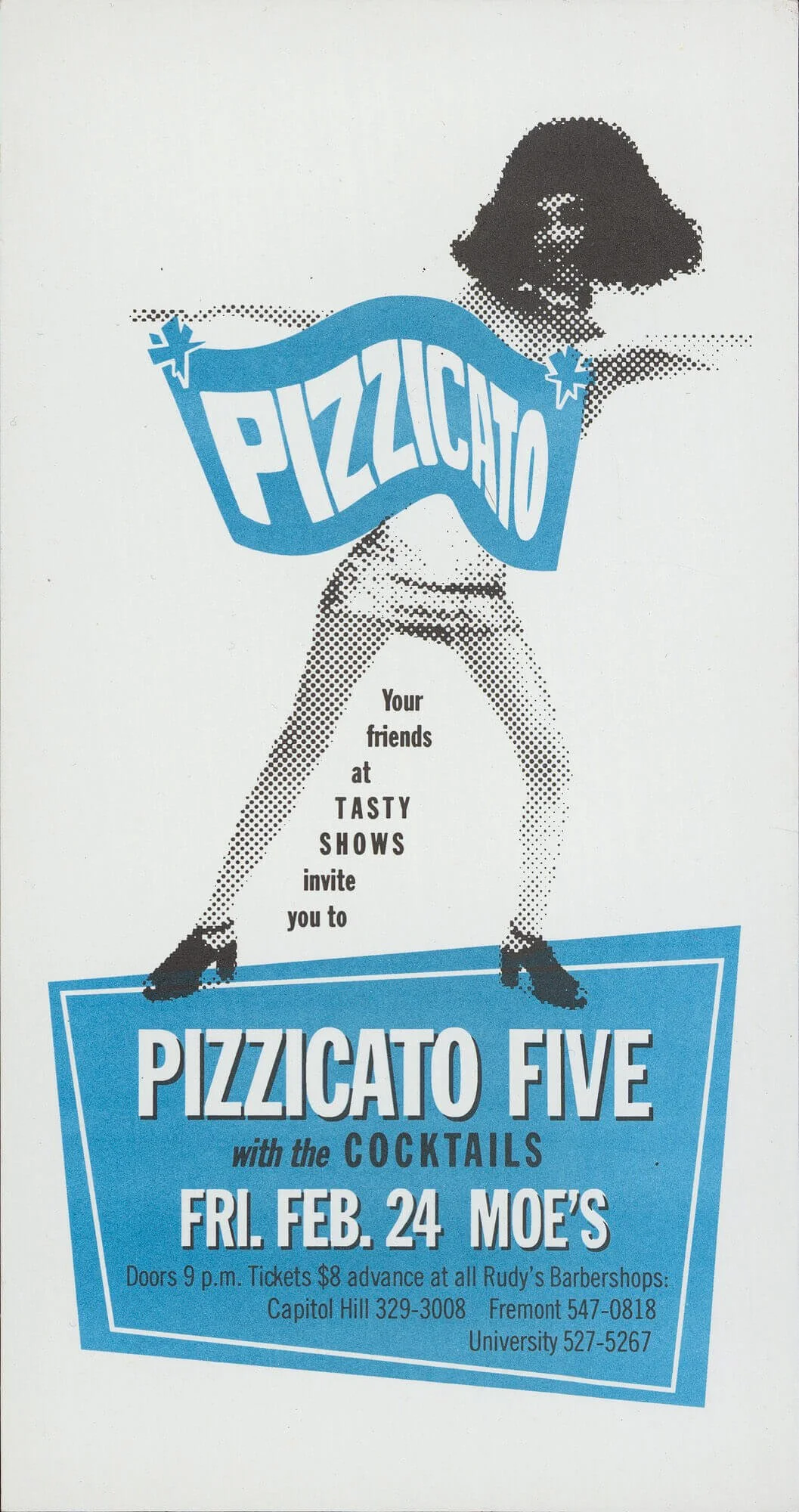 A vintage concert poster with a woman in a halter top and shorts, standing with legs apart and hands on her hips. The word 'PIZZICATO' is prominent, with additional details about a show on February 24 at Moe's, including ticket information and contac