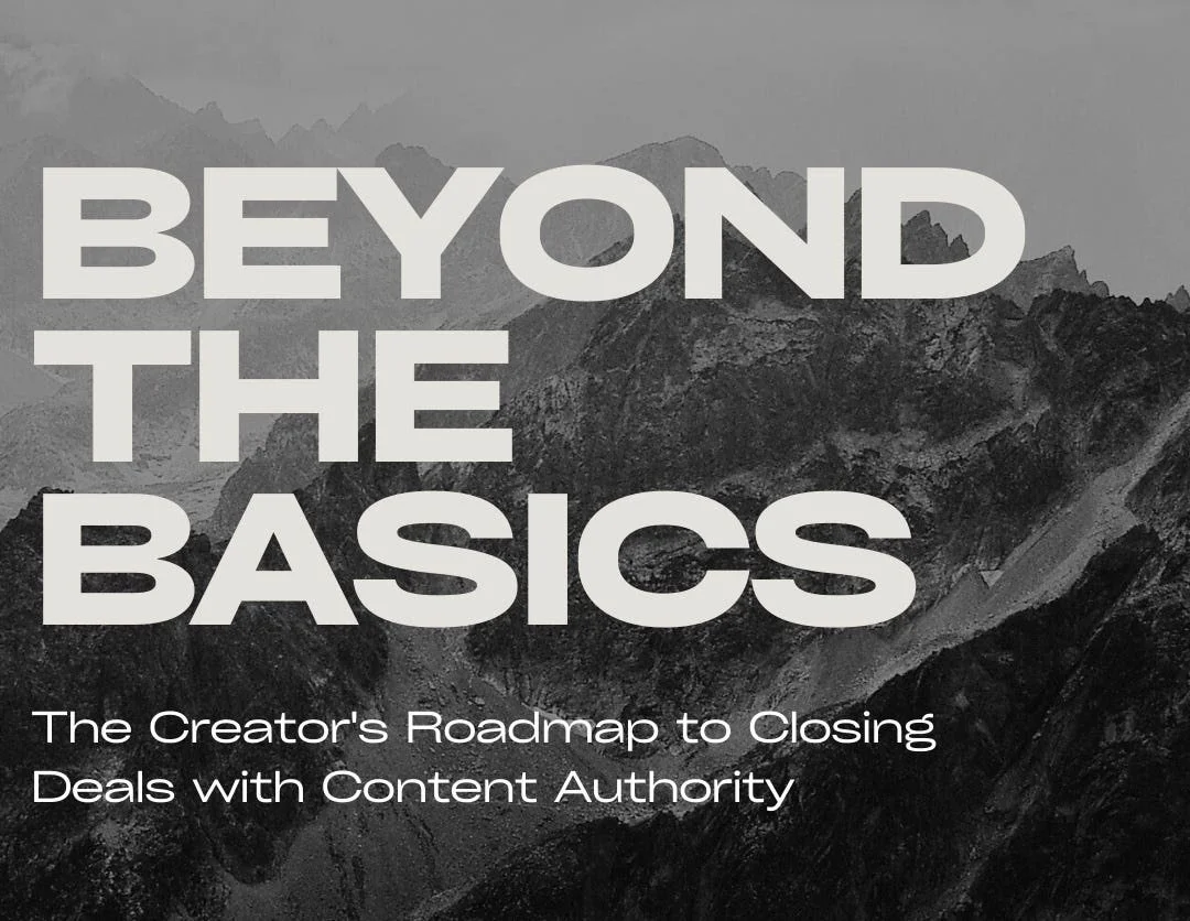 Beyond the Basics: The Creator's Roadmap to Closing Deals with Content Authority