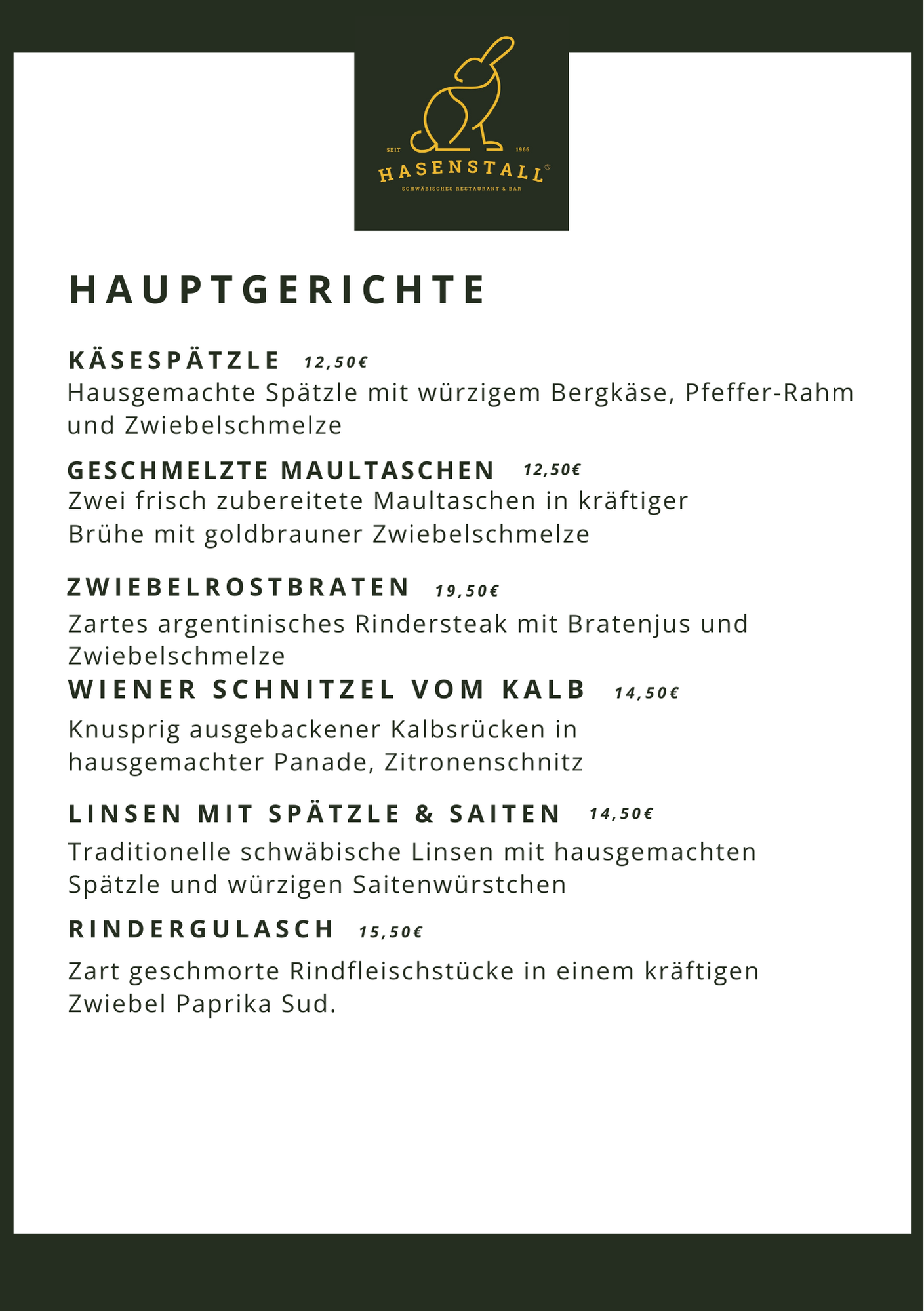 Speisekarte mit deutschen Gerichten wie Käsespätzle, geschmolzene Maultaschen, Zwiebelrostbraten, Wiener Schnitzel vom Kalb, Linsen mit Spätzle und Saiten, Rindergulasch, und die Überschrift "Hauptgerichte".