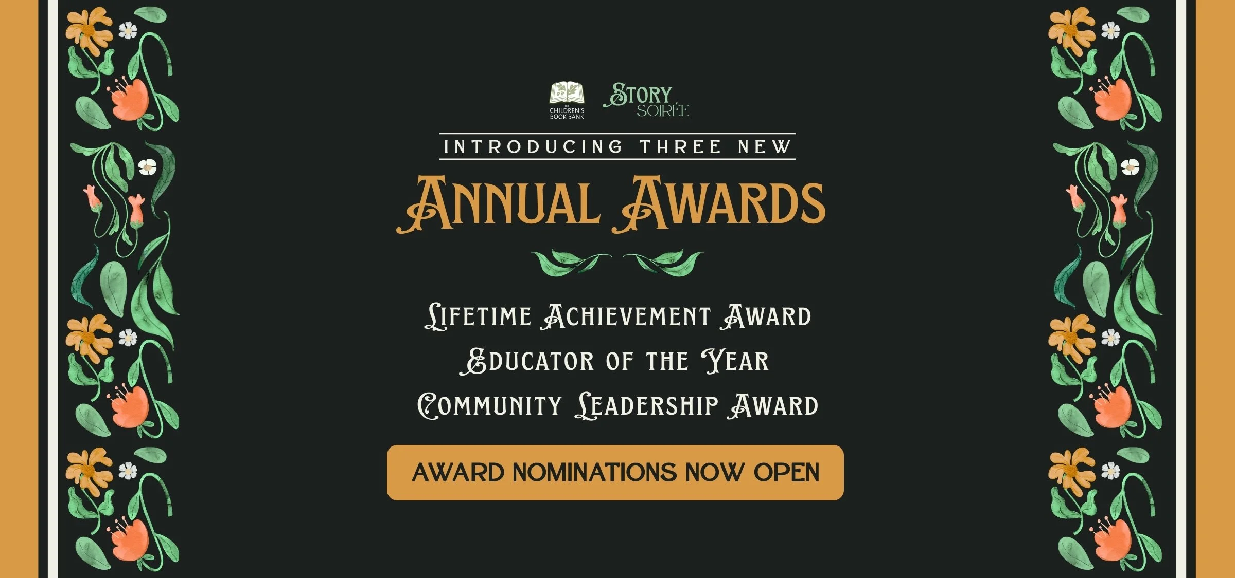 The Children’s Book Bank is proud to introduce three new awards—the Lifetime Achievement Award, the Educator of the Year Award, and the Community Leadership Award—honouring extraordinary individuals whose use of the power of literacy, storytelling, a