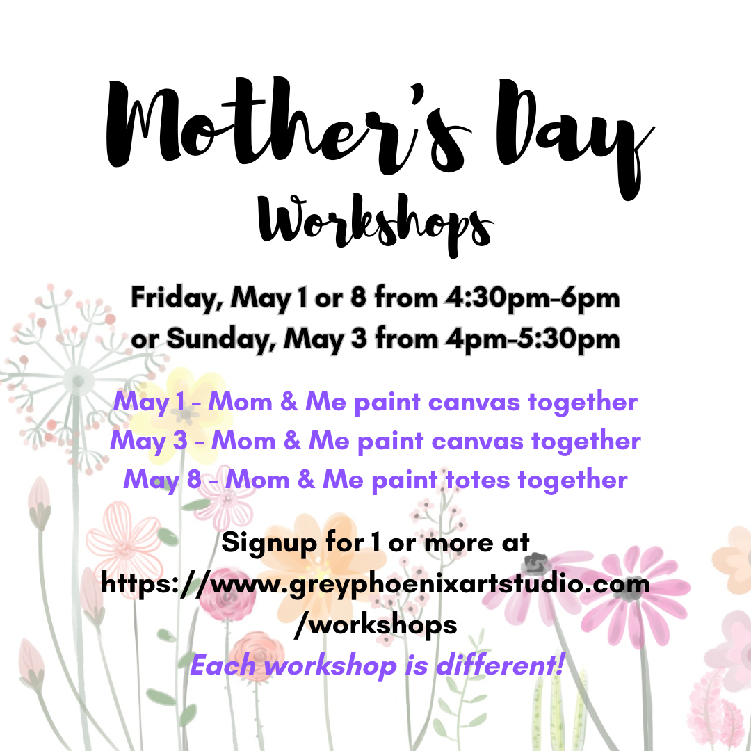 Mother's Day Workshops