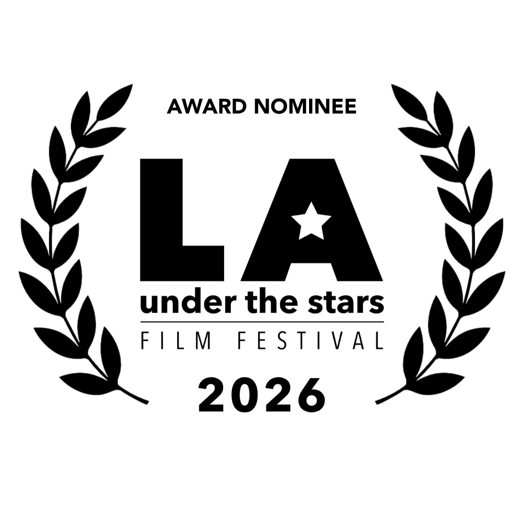 LA Under the Stars Film Festival 2026 Award Nominee