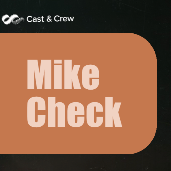 Mike Check