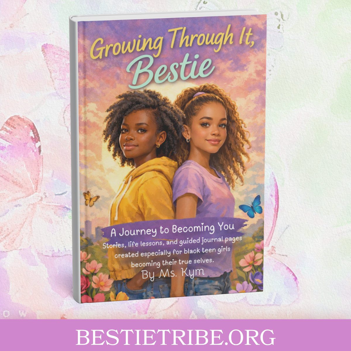 Growing Through It, Bestie Journal