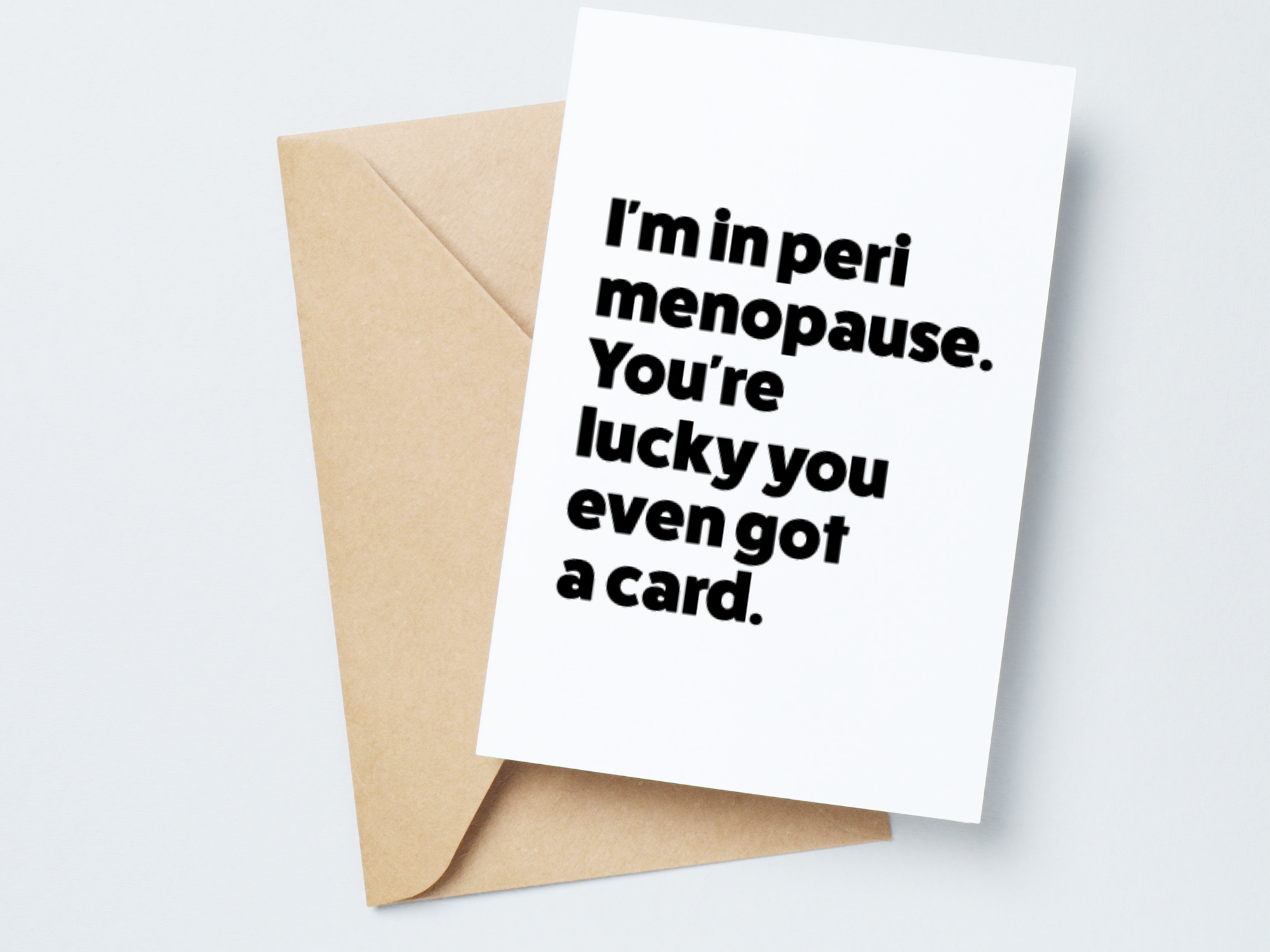 You Got a Card