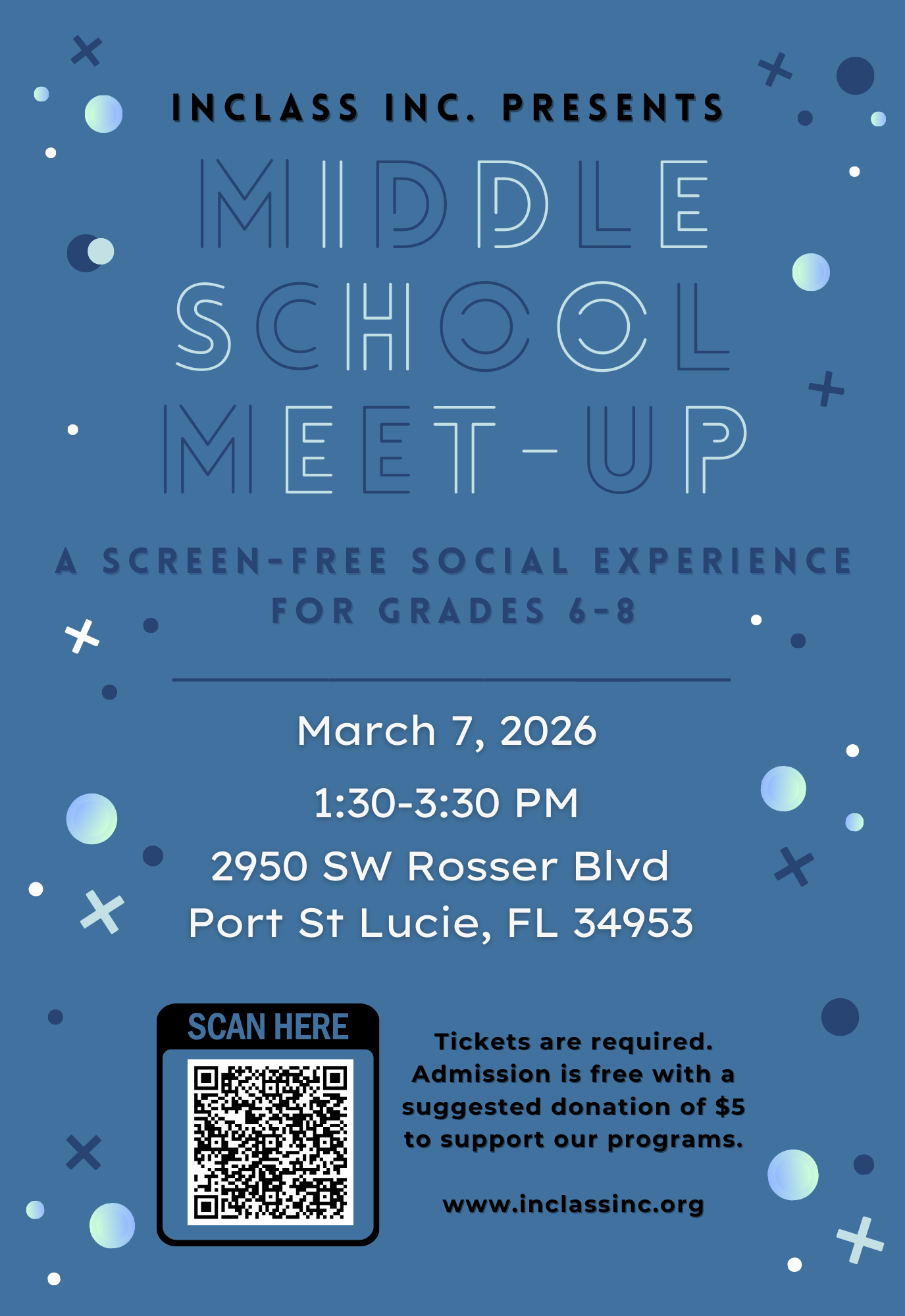 InCLASS Inc. Presents: Middle School Meet-Up: A Screen-Free Social Experience