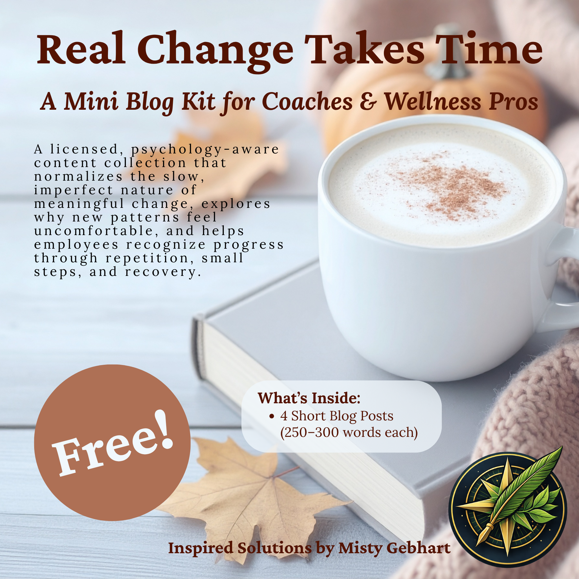 Real Change Takes Time - Mini Blog Set