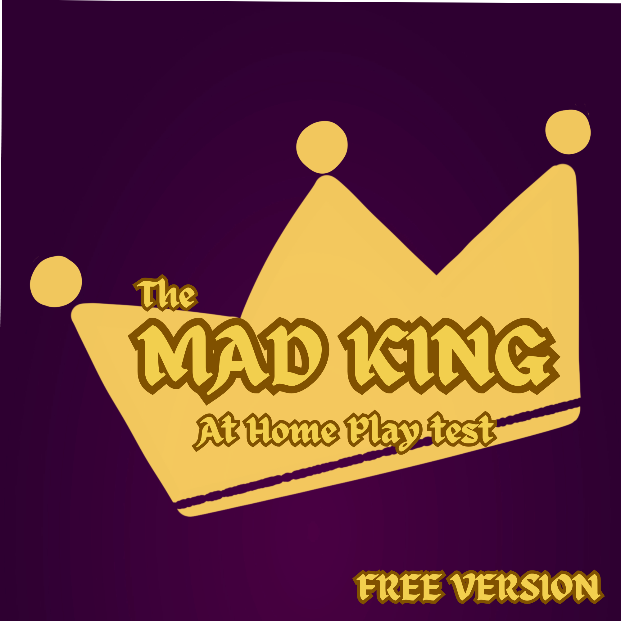 Mad King At-Home Test