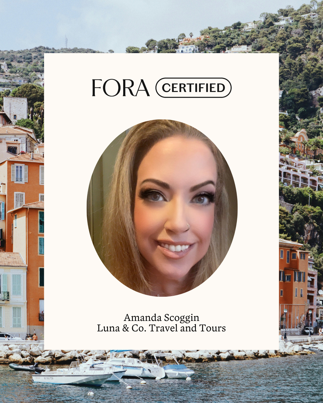 background of Italian coast, center is image of blonde woman smiling denotes her as Fora Certified and her name and her company name