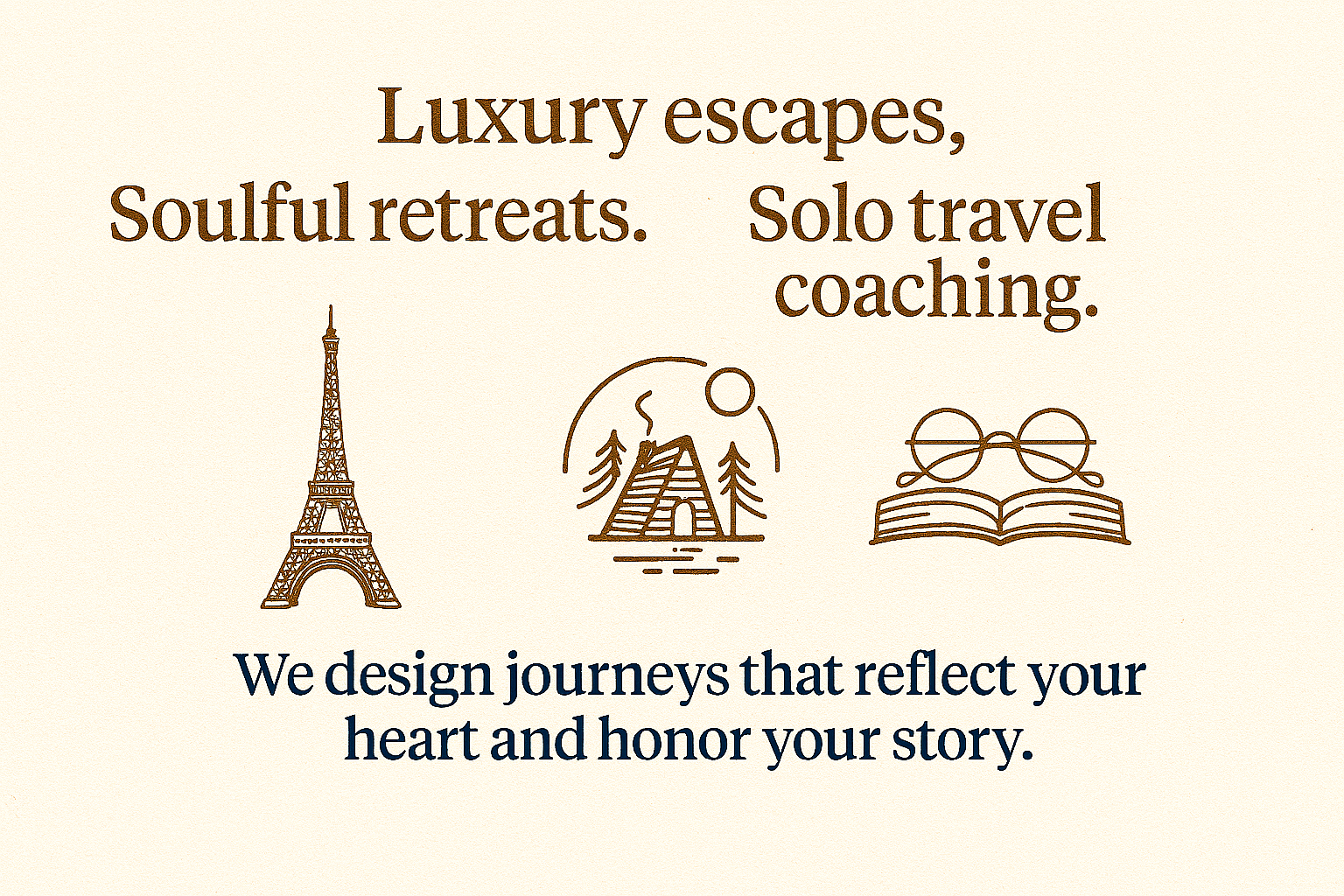 Text promoting luxury retreats and solo travel coaching, with line drawings of the Eiffel Tower, a tent in nature, and a pair of glasses on an open book.