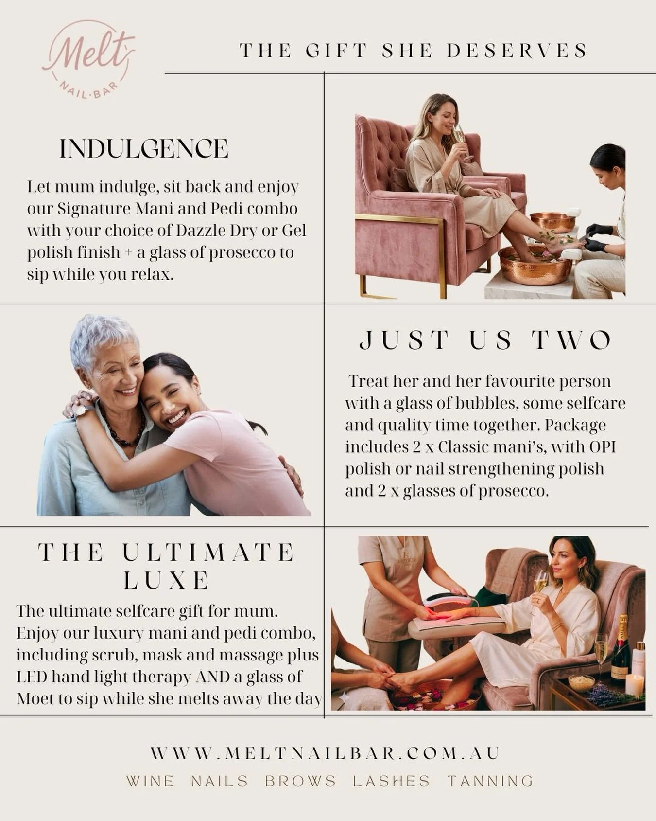 Give the gift she deserves this Mother&rsquo;s Day. Our Indulgence, Just us two and Ultimate Luxe gift packages are perfect to show mum how much you care 🫶🏻✨

#Meltnailbar #mothersday #Nails #Brows #Tanning