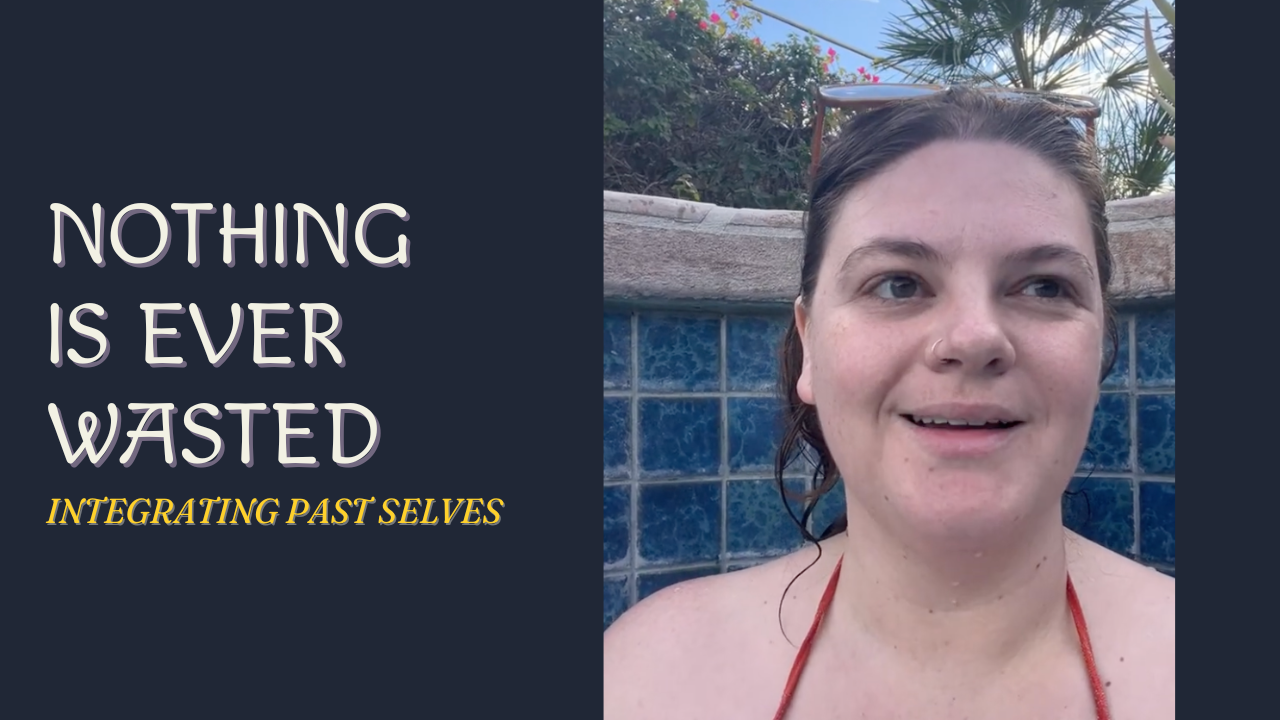 Nothing is Ever Wasted