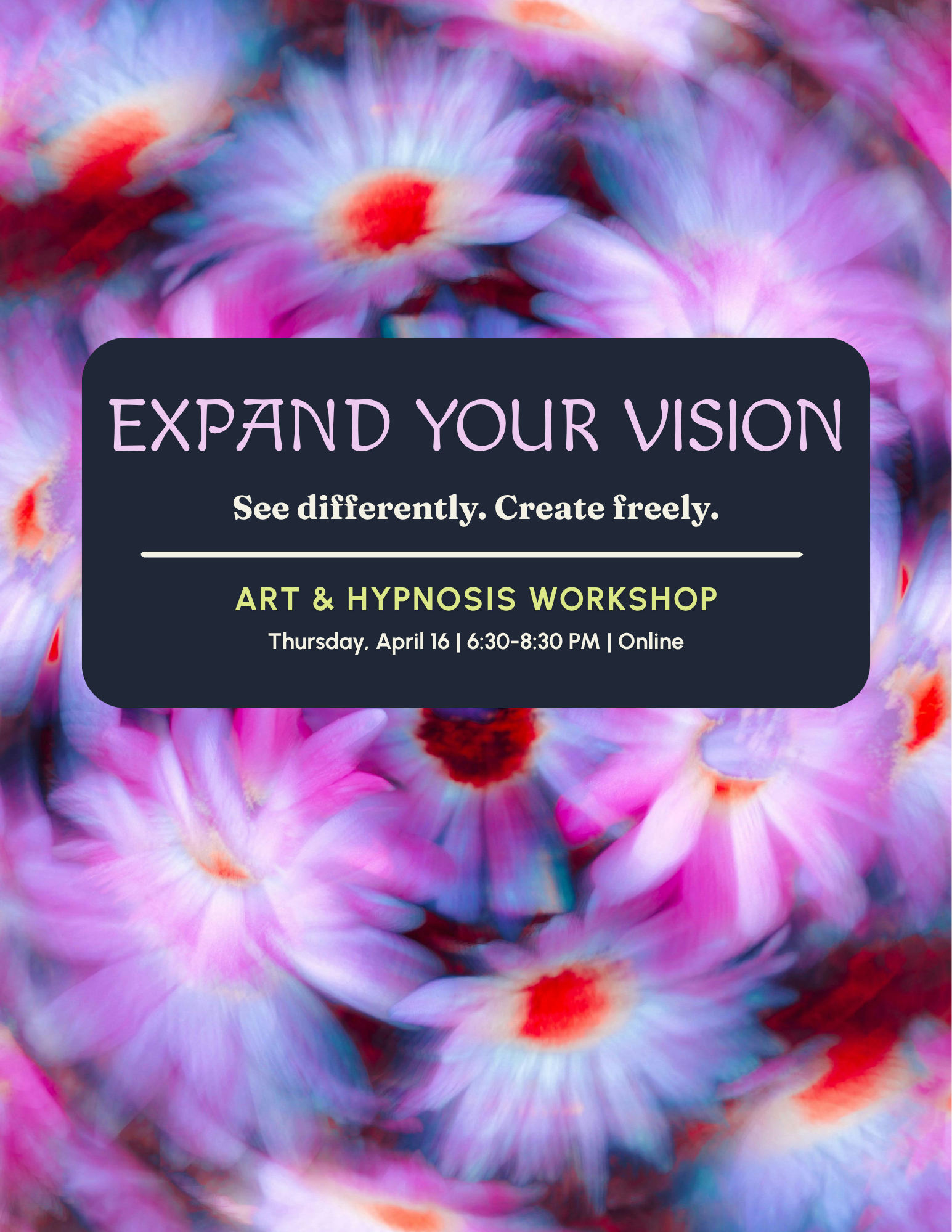 Expand Your Vision: Art & Hypnosis Workshop