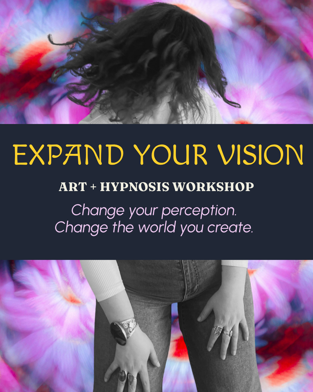 Expand Your Vision: Art &amp; Hypnosis Workshop 