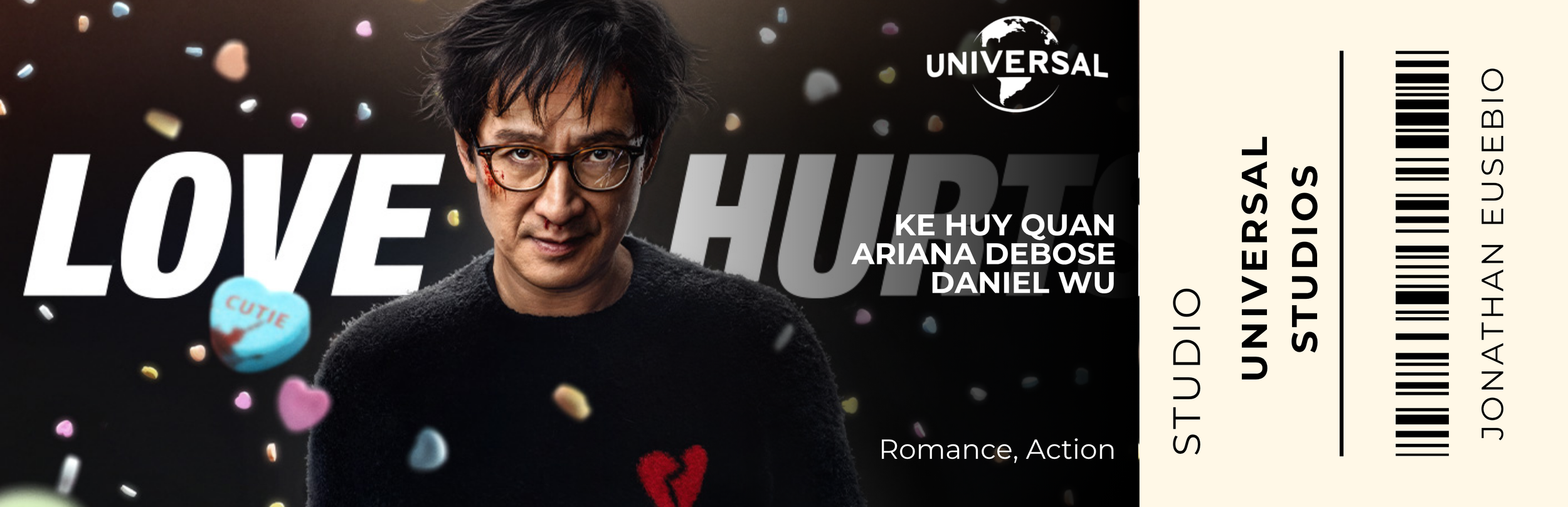 The image is a promotional poster for the movie "Love and Hurt" produced by Universal. It features a man with black hair, glasses, and a slight smile, with a dark background and colorful floating confetti. The poster includes the names of actors Ke Huy Quan, Ariana Debose, and Daniel Wu, and mentions that the movie belongs to the genres Romance and Action. There is a stylized movie ticket design with the title and barcode on the right side.