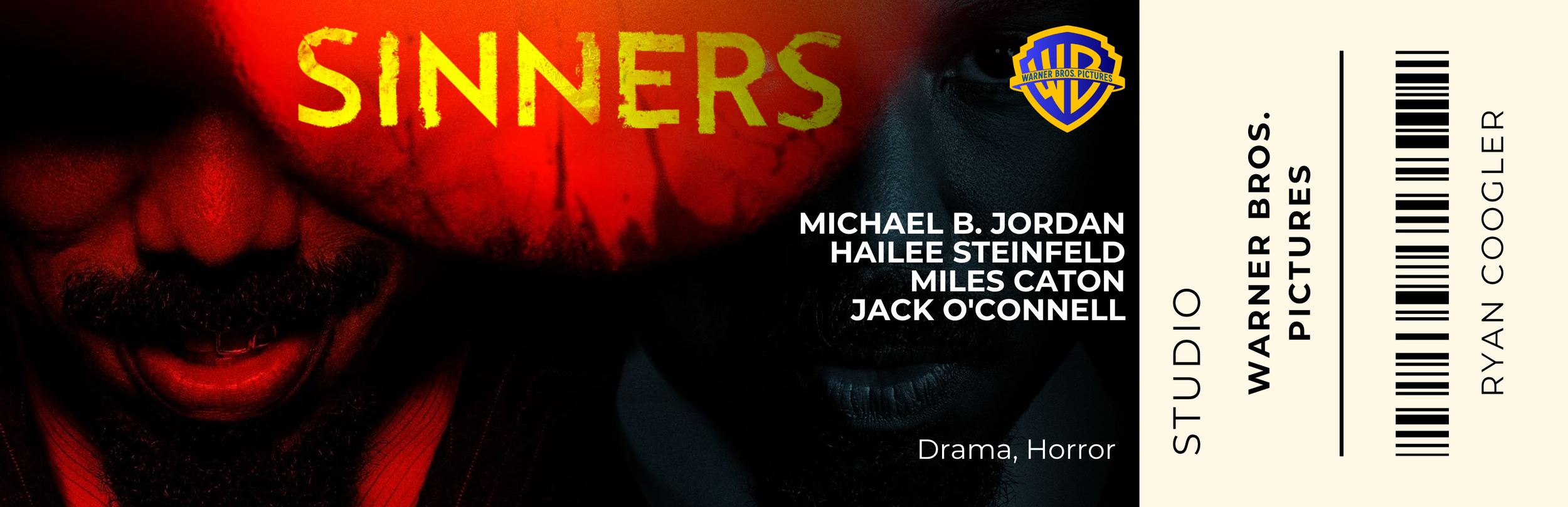 Close-up of a movie ticket for the film "Sinners" with dark, intense red and black tones. The ticket features the names of the cast, including Michael B. Jordan, Hailee Steinfeld, Miles Cator, and Jack O'Connell, and indicates genres Drama and Horror. The Warner Bros. Pictures logo is visible on the top right. The ticket also has a barcode and tagline "Riyanan Coodler."