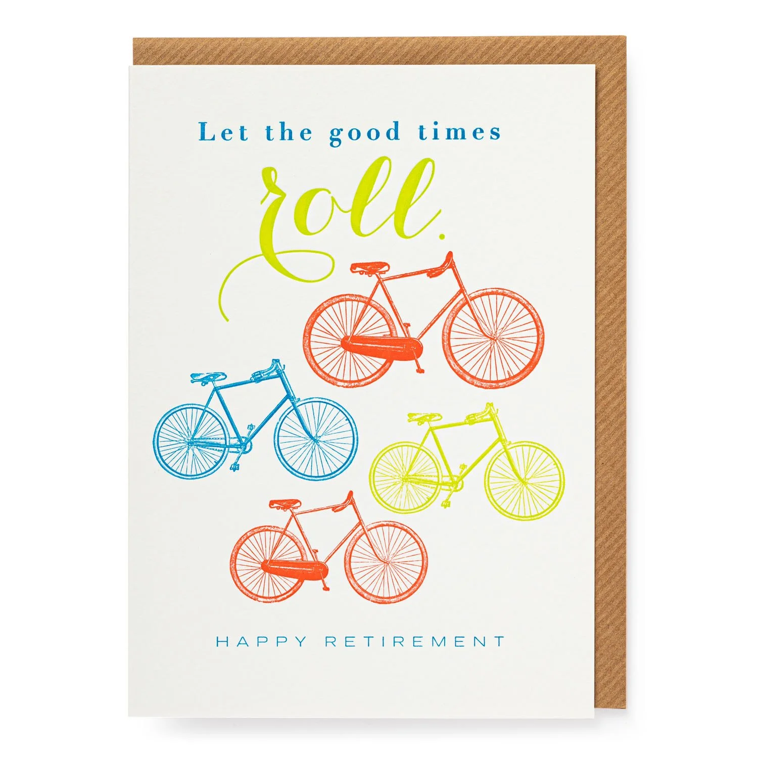 Let The Good Times Roll - Birthday Card