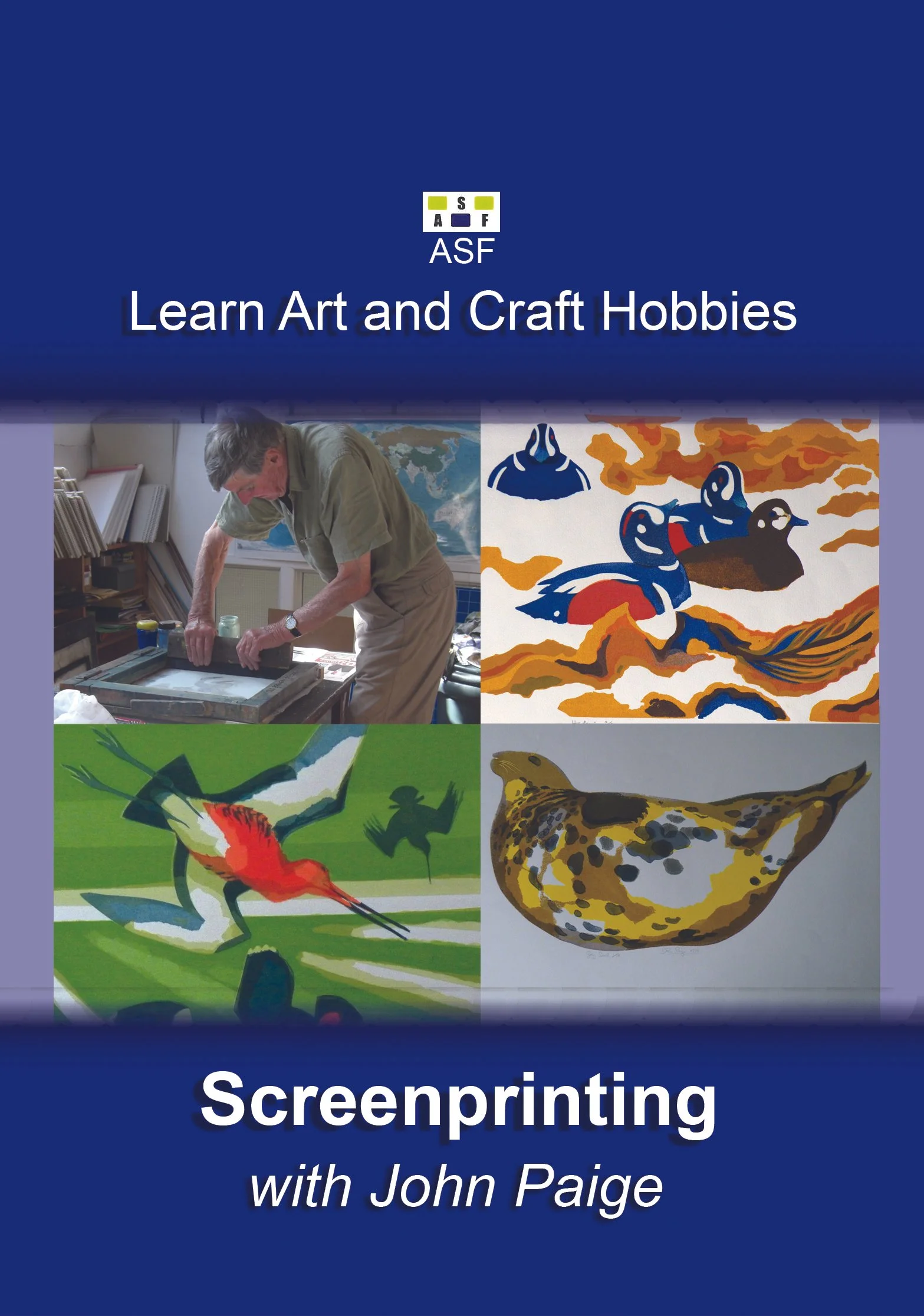 Screen Printing with John Paige DVD