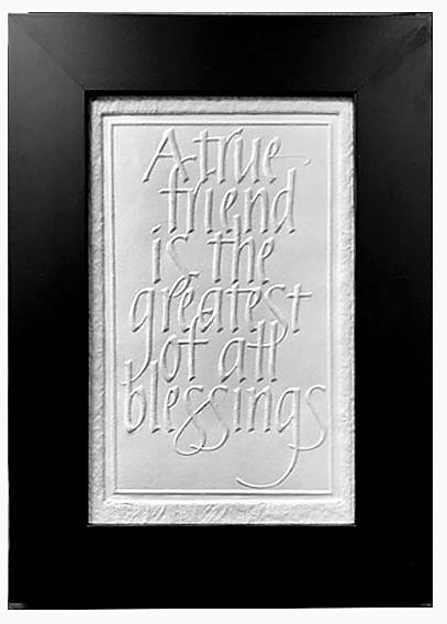 A true friend is the greatest of all blessings by Celia Kilner
