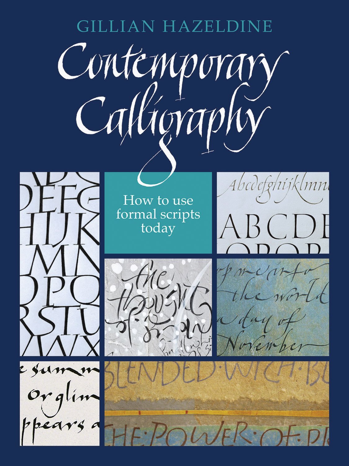Contemporary Calligraphy by Gillian Hazeldine