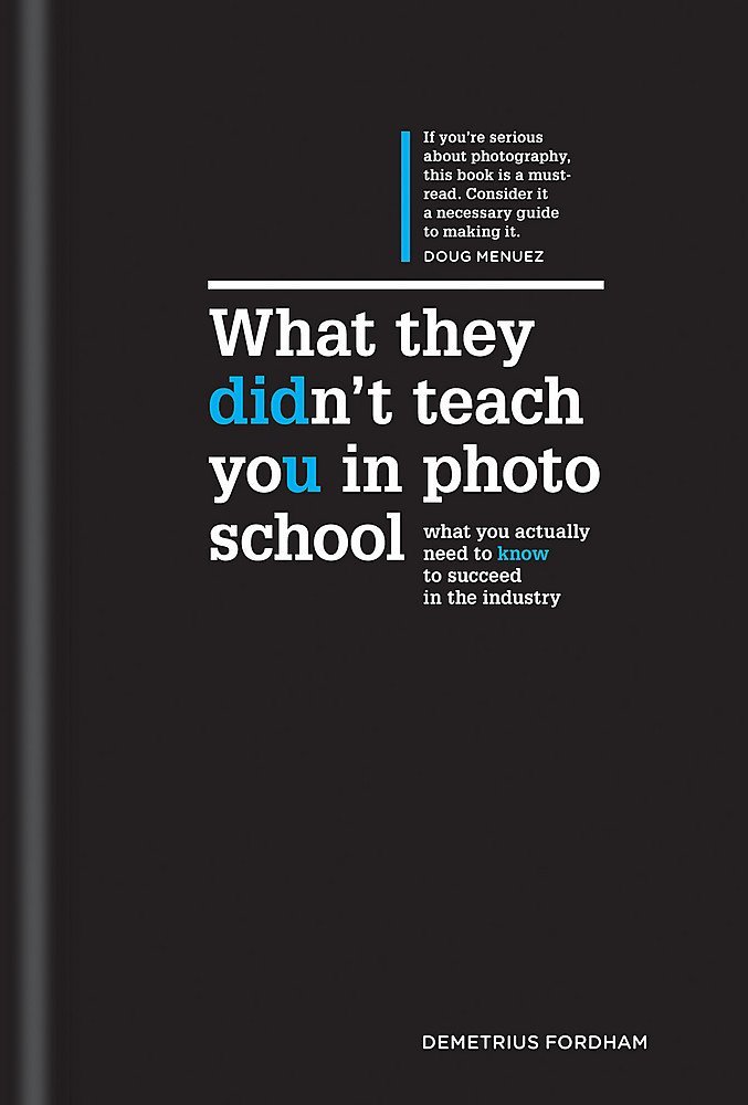 What they didn't teach you in photo school