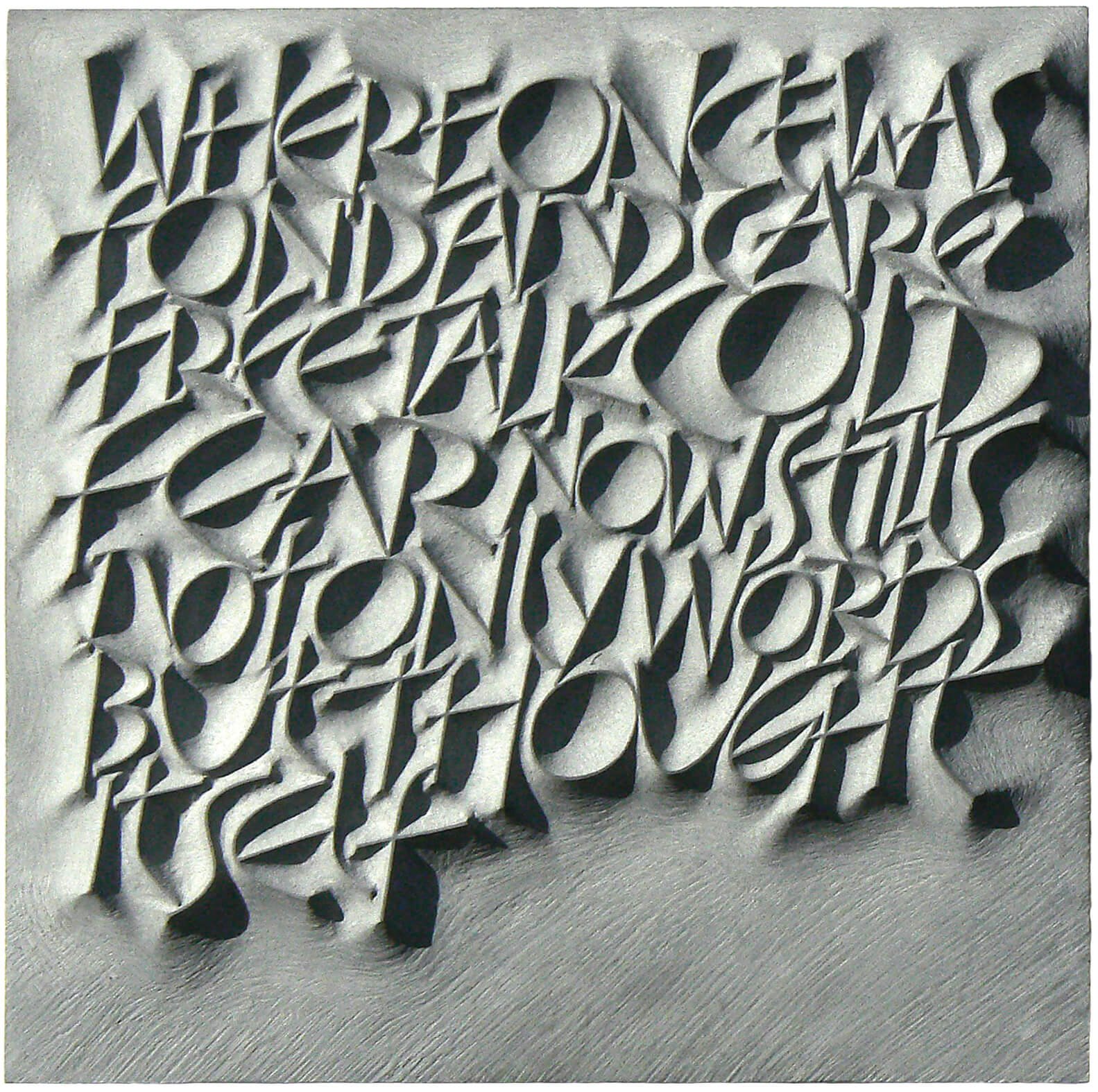 A layered paper or cardboard art piece with words cut out in a stylized, calligraphic font, creating a textured, shadowed effect.