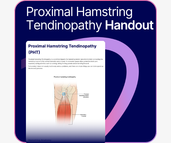Proximal Hamstring Tendinopathy (PHT) handout