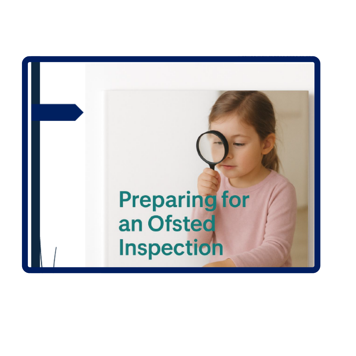 Preparing for an OFSTED Inspection Guidance
