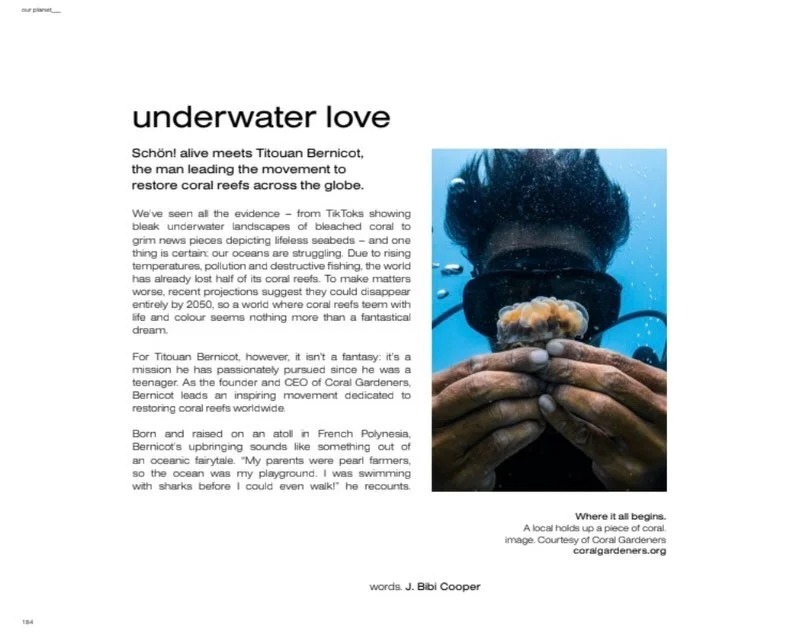 An eight-page feature with @schonmagazine, celebrating underwater love for our dear friends @coralgardeners 

More than a coral conservation organisation, Coral Gardeners is a movement - powered by innovation, optimism, and a deep commitment to prote
