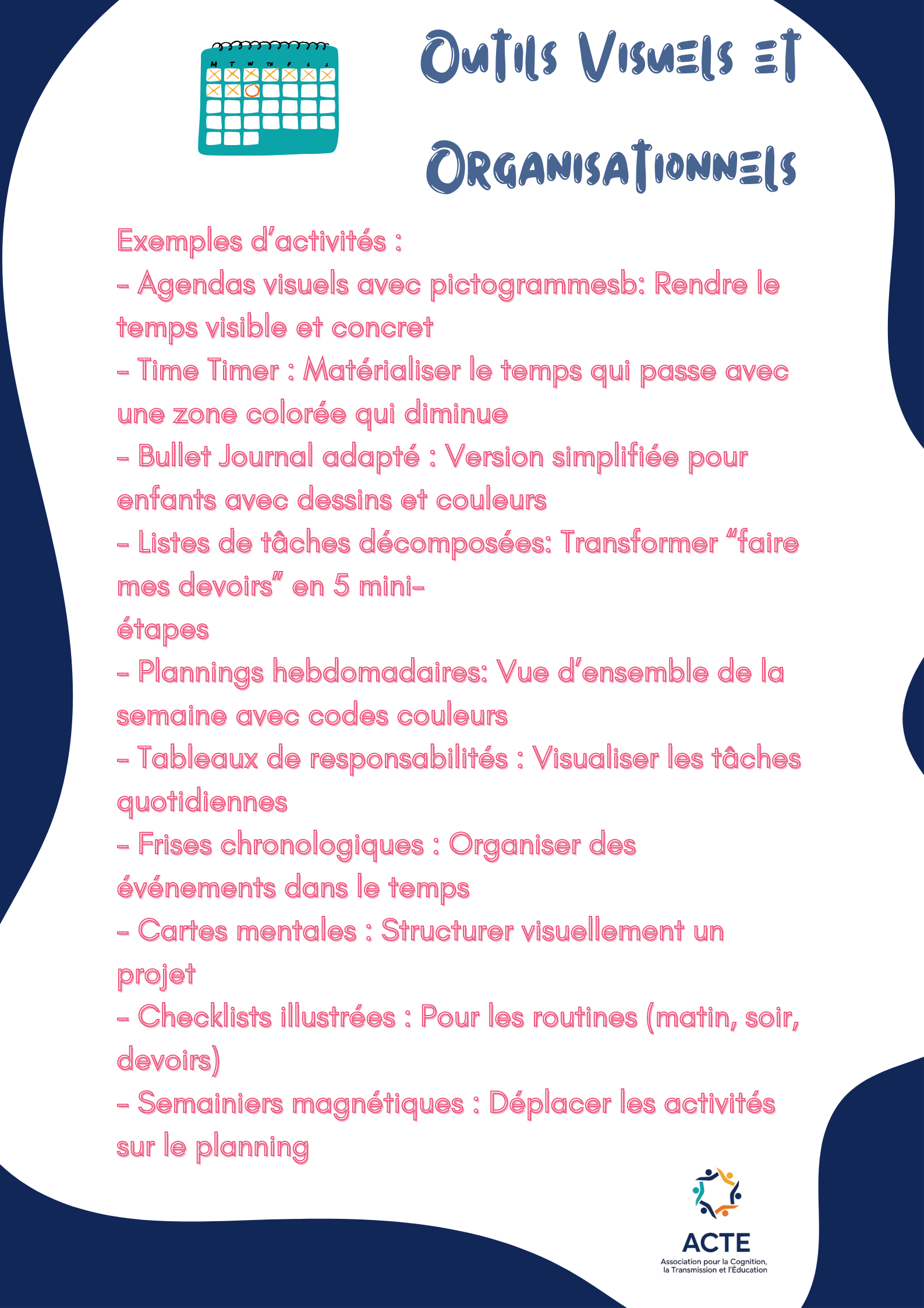 Un document présentant des outils visuels et organisationnels, notamment un calendrier, avec une liste d'exemples d'activités pour la gestion du temps et l'organisation, publié par l'ACTE.