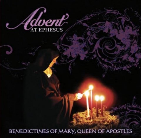 A Daily Dose of Art: Benedictines of Mary Advent at Ephesus