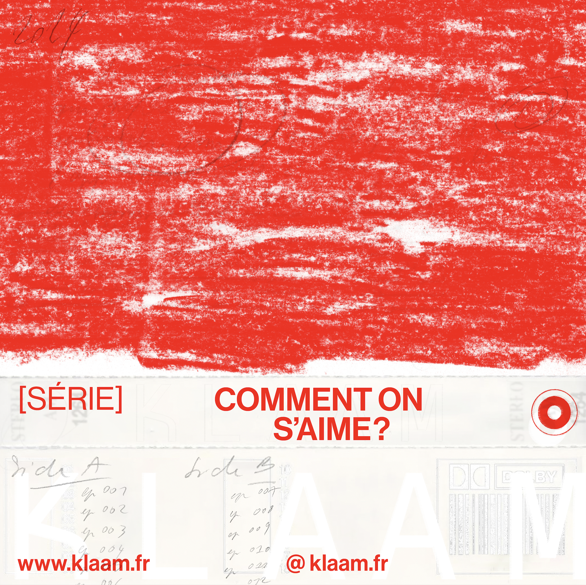 Couverture d'une série intitulée "Comment on s'aime?" avec un fond rouge et blanc, des textes en français, et un symbole circulaire rouge avec un point au centre à droite.