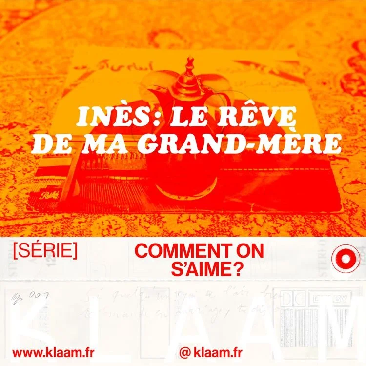 Couverture d'un livre ou d'une série avec le titre "Inès : le rêve de ma grand-mère" en lettres blanches et rouges, fond orange, avec une image d'une tasse et un livre en arrière-plan.