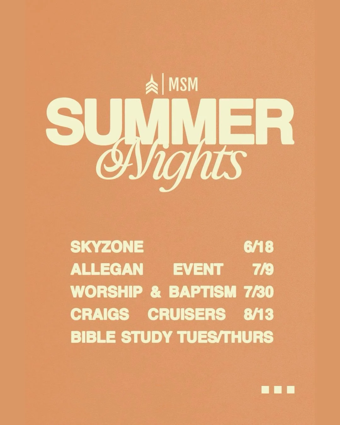 MSM SUMMER NIGHTS ARE HERE 

4 EVENTS
6 BIBLE STUDIES 
AND AN ENTIRE AMAZING SUMMER TOGETHER 

Welcome incoming 6th graders, you&rsquo;re *OFFICIALLY* invited to these events too!!!! 

All of the info + links to register can be found at the link in o
