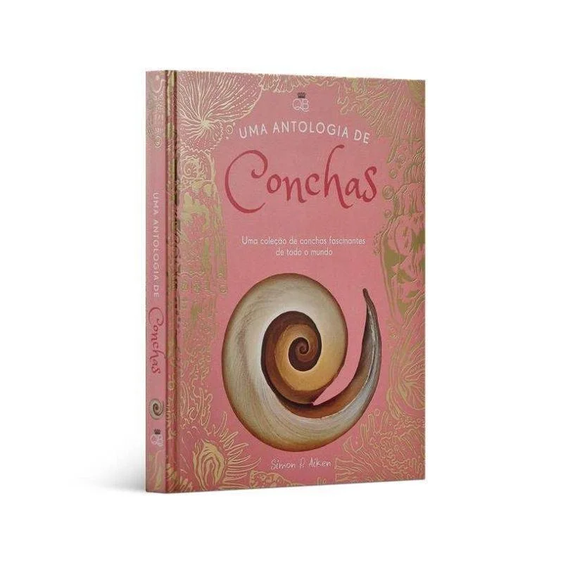 Uma Antologia de Conchas · Simon P. Aiken