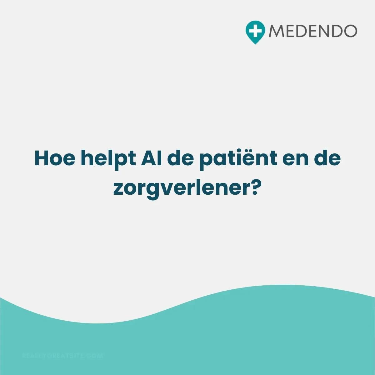Hoe helpt AI de patiënt en de zorgverlener?