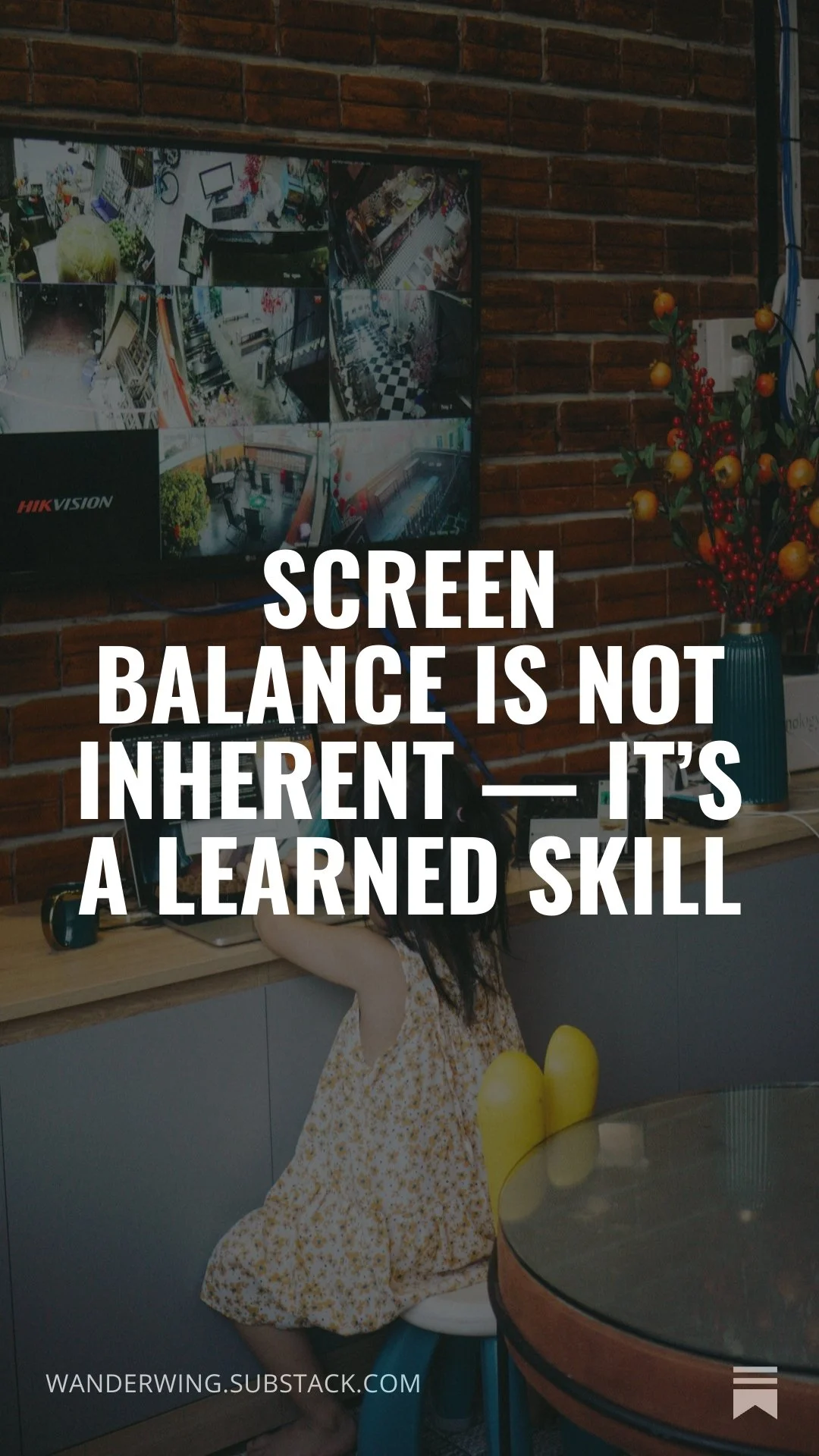 Screen Balance Is Not Inherent — It’s a Learned Skill