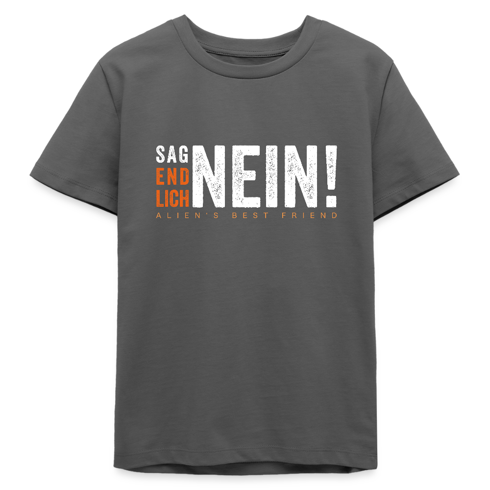 SAG ENDLICH NEIN! | Teenager Bio T-Shirt