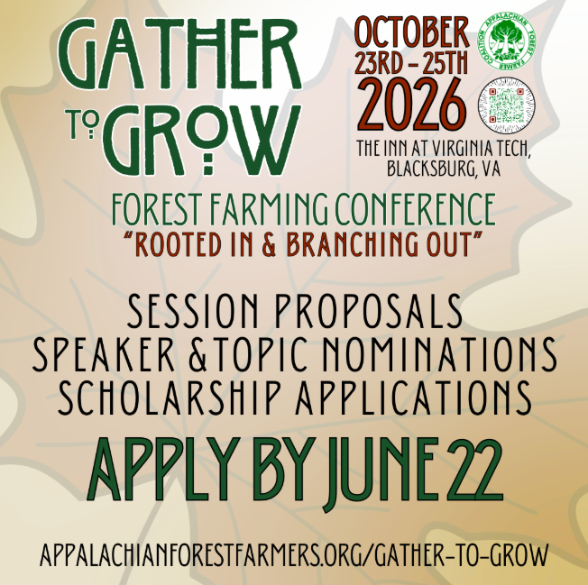 Gather to Grow: Forest Farming Conference