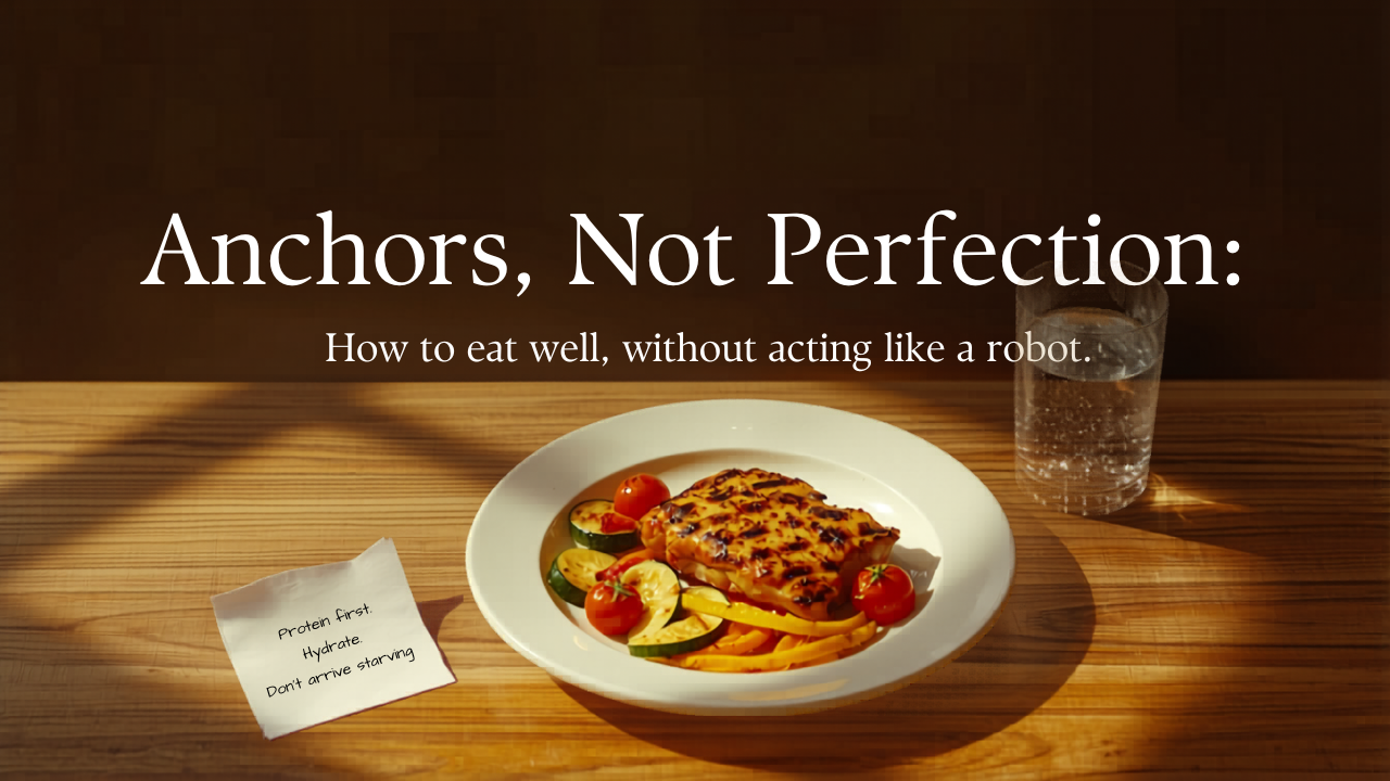 Summer Eating Needs Anchors, Not Perfection