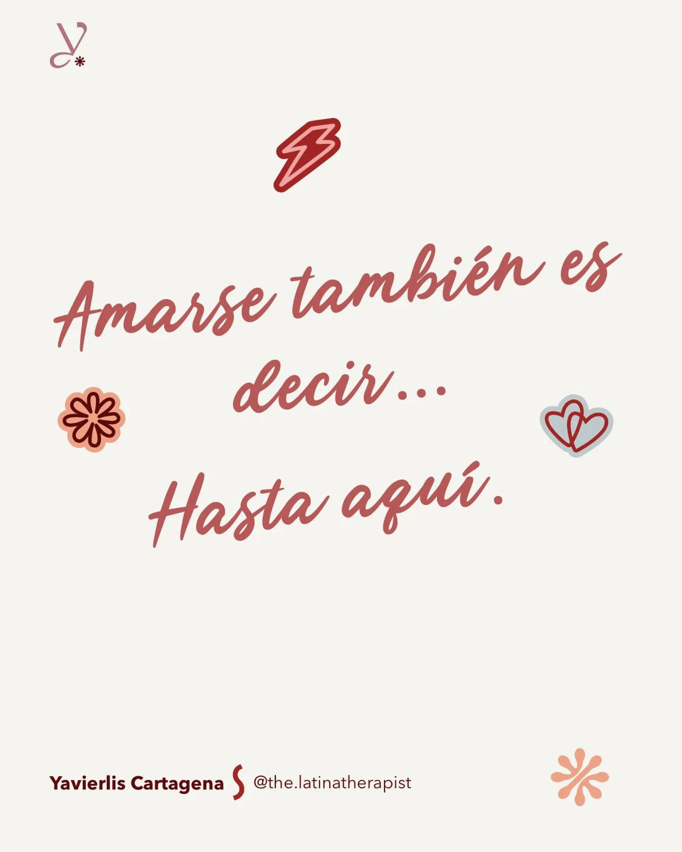 Amarse tambi&eacute;n es decir&hellip;hasta aqu&iacute;.

Amarse no siempre se ve bonito.
A veces se ve inc&oacute;modo.
A veces se ve firme.
Y muchas veces es silencioso.

Decir hasta aqu&iacute; puede ser:

&ndash; Hasta aqu&iacute; me explico.
&nd