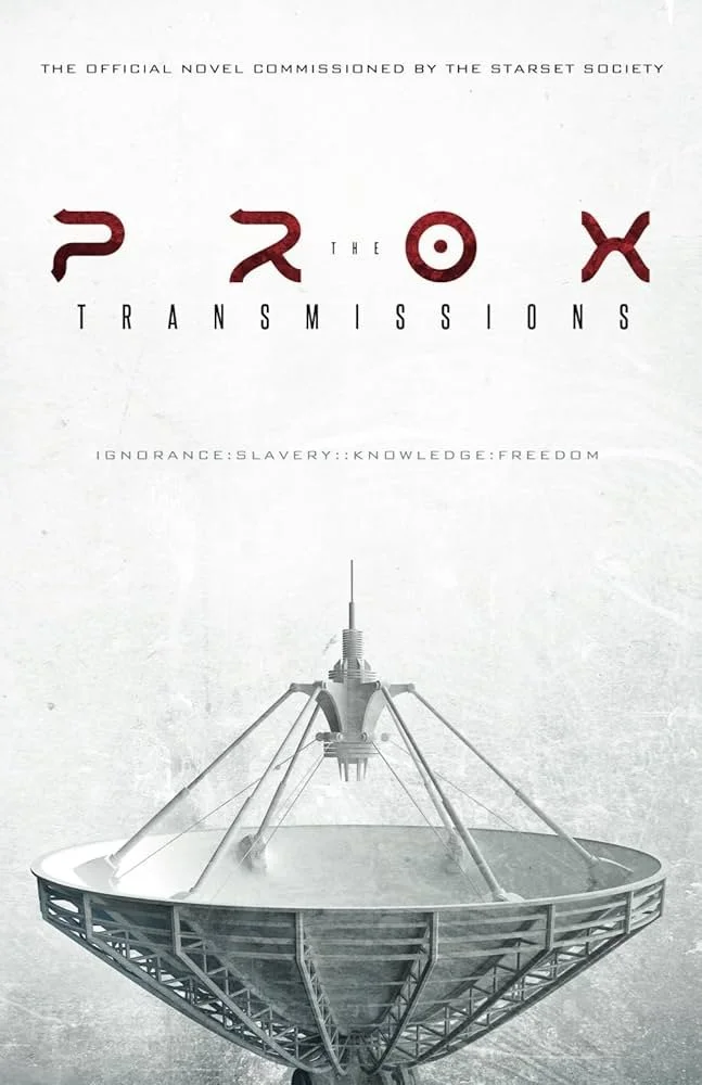 Front cover of the novel The Prox Transmission featuring a satellite dish as the main image and the title at the top of the cover