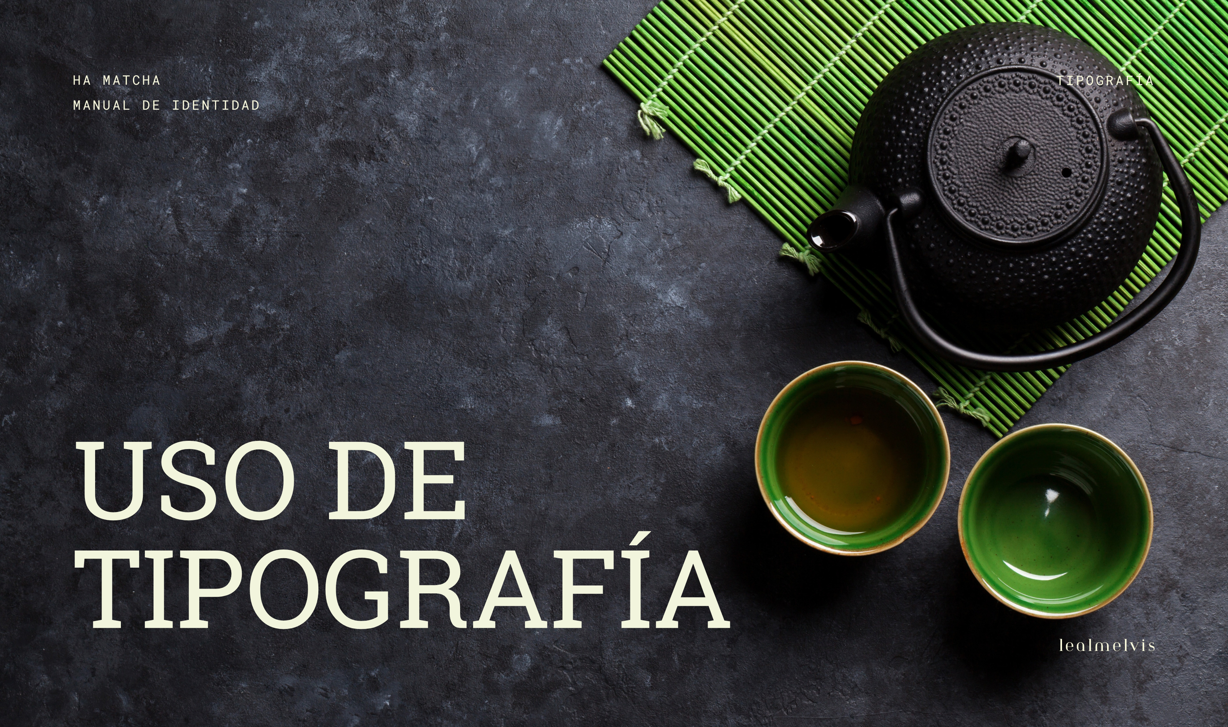 Portada con té chino, dos tazas verdes y un mat de bambú verde sobre una superficie oscura, con texto en español sobre tipografía y uso.