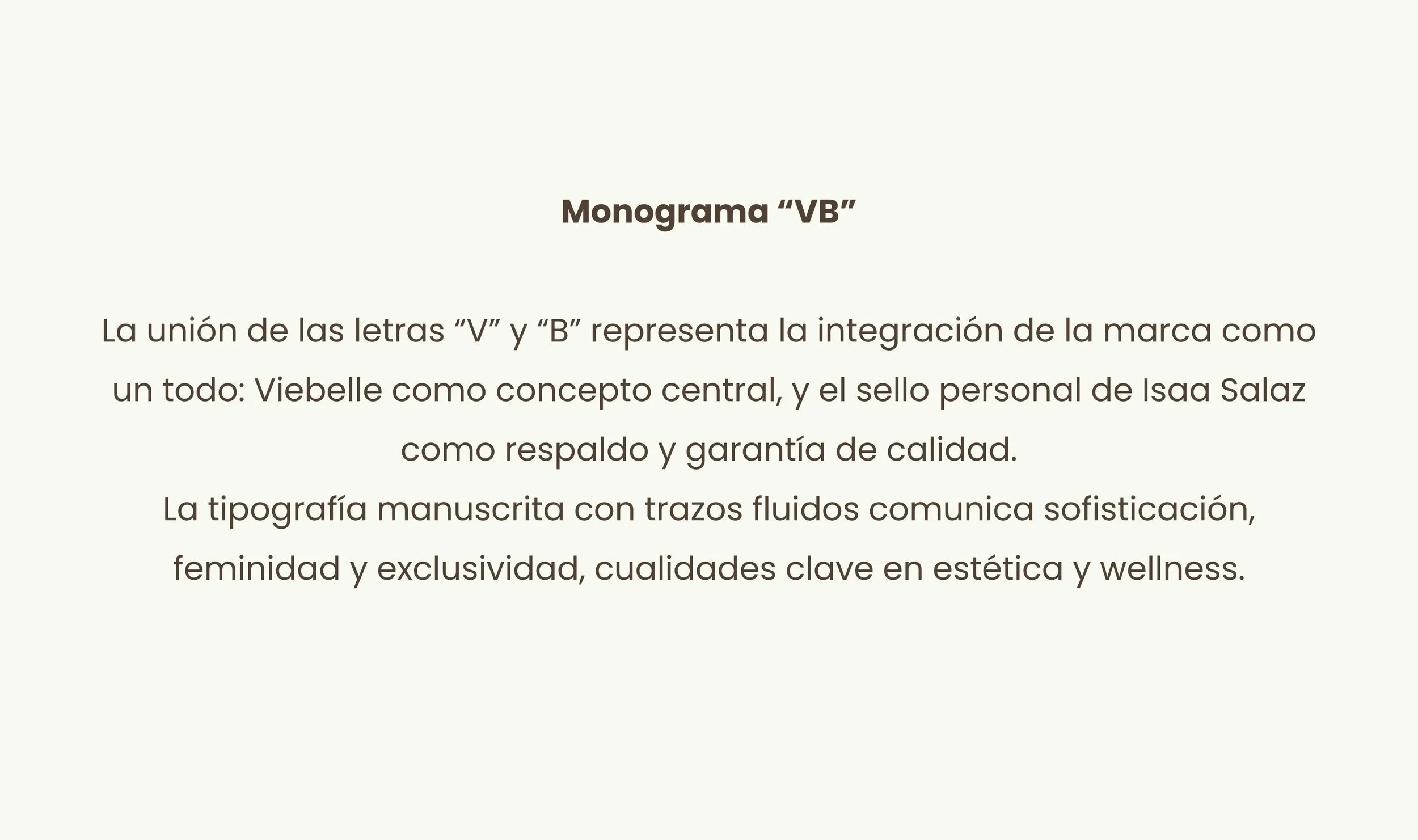 Texto explicativo sobre el monograma 'VB', su concepto, tipografía, e integración de marca.